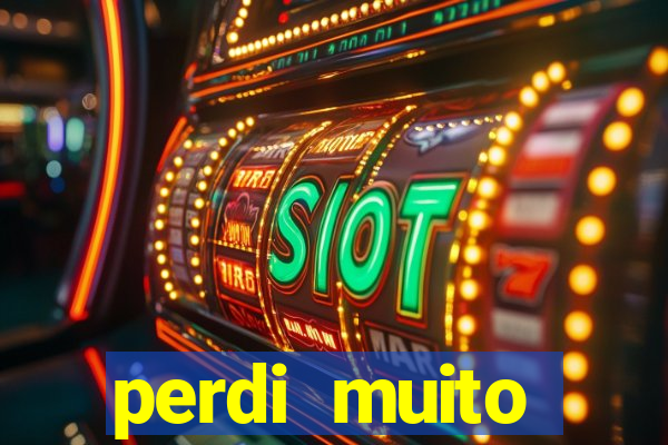 perdi muito dinheiro na betano